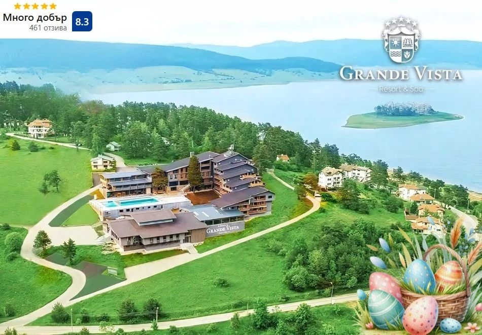Великден в Цигов Чарк: 3 нощувки на човек със закуски, вечери и Великденски обяд с музикална програма + басейн и СПА в Гранде Виста Резорт****